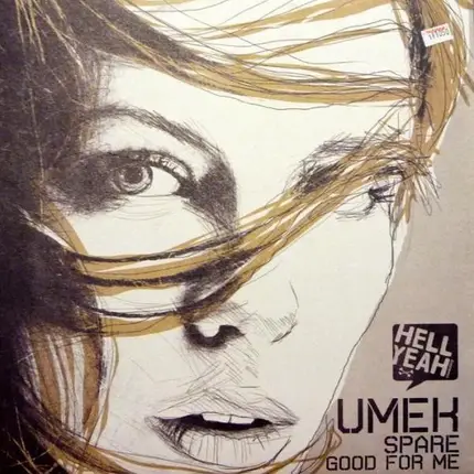 Umek - Spare Good For Me / Scream