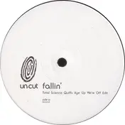 Un-cut - Fallin'