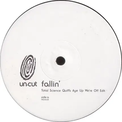 Un-cut - Fallin'
