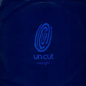 Un-cut - Midnight