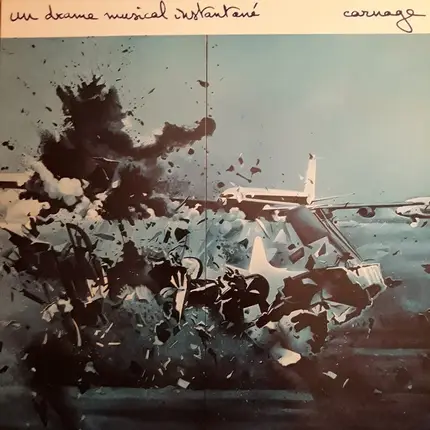 Un Drame Musical Instantané - Carnage