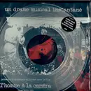 2 x 12inch Vinyl Single - Un Drame Musical Instantané - L'Homme À La Caméra & Remixes - EP