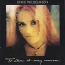 CD - Unni Wilhelmsen - To Whom It May Concern