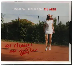 unni wilhelmsen - Til Meg