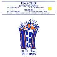 Uno Clio - Love Is The Answer / Pleasure