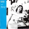 7inch Vinyl Single - Uno With Mirou - What Do You Say