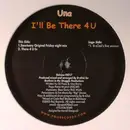 12inch Vinyl Single - Una - I'll Be There 4 U