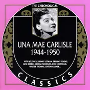 Una Mae Carlisle - 1944-1950