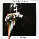 LP - Uña Ramos - Le Pont De Bois