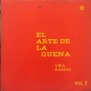 Uña Ramos - El Arte De La Quena Vol. 2