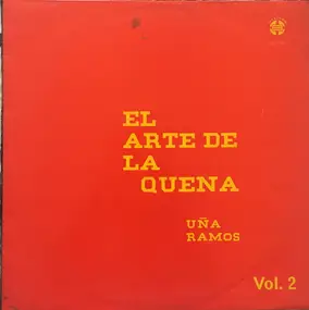 Una Ramos - El Arte De La Quena Vol. 2