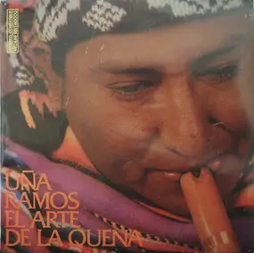 Una Ramos - El Arte de La Quena