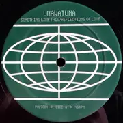 12inch Vinyl Single - Unawatuna - Something Like This / Reflections Of Love