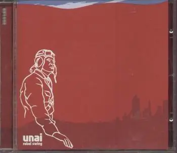 Unai - Rebel Swing