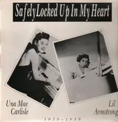 Una Mae Carlisle - Safely Locked Up in My Heart