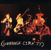 Unbroken - CIRCA'77/CIRCA '95