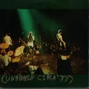 Unbroken - Circa '77