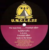 Uncle 22 - The Man From... Freestyle Affair