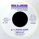 7inch Vinyl Single - Uncle Vic - E.T. Phone Home / It Won't Beat Me