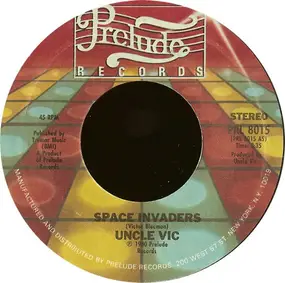 Uncle Vic - Space Invaders / Ode To Slim