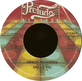 Uncle Vic - Space Invaders / Ode To Slim
