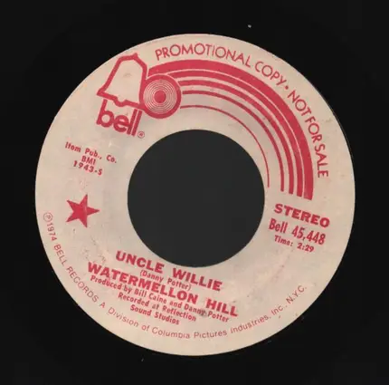 Uncle Willie - Watermelon Hill