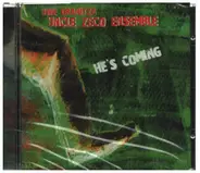 Uncle Zeco Quartet - He's Coming