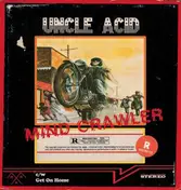 UNCLE ACID & THE DEADBEATS - Mind Crawler