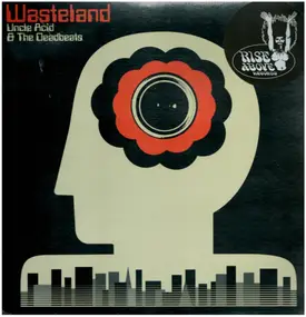 UNCLE ACID & THE DEADBEATS - Wasteland
