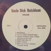 LP - Uncle Dick Hutchison - More Old Time Fiddlin - Mono