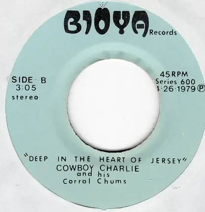 Uncle Floyd , Oogie , Cowboy Charlie & His Corral Chums - La De Da Dah / Deep In The Heart Of Jersey