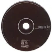 CD - Uncle Ho - Everything Must Be Destroyed (Special Edition)