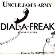 12inch Vinyl Single - Uncle Jamm's Army Featuring Egyptian Lover - Dial-A-Freak (10 Minute Remix)