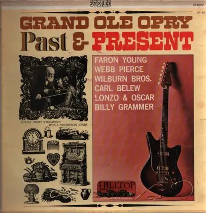 Uncle Jimmy Thompson,  Eva Thompson Jones - Grand Ole Opry Past & Present