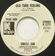 Uncle Jim's Music - Old Time Feeling / Ninety Miles