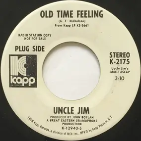 Uncle Jim's Music - Old Time Feeling / Ninety Miles