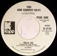 Uncle Jim's Music - You And Country Days / Kickin' Thru The Ashes