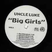 12'' - Uncle Luke - Big Girls / Eat Da Cookie