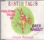 Thornton W. Burgess - Frolicing Tales of Brer Rabbit