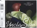 CD Single - Uncle Sam - I Don't Ever Want To See You Again