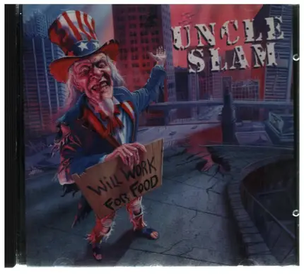 Uncle Slam - Will Work for Food