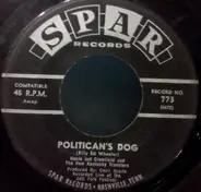 Uncle Jud Crowfield and The New Kentucky Travelers / Mark Peek and The New Kentucky Travelers - Politician's Dog / Everywhere I Look (I See Your Smiling Face)