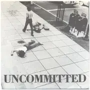 7inch Vinyl Single - Uncommitted - Italy's Underground Economy