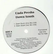 12'' - Unda Presha - Down South - Promo
