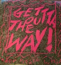12inch Vinyl Single - Under Neath What - Get Outta The Way pink cover