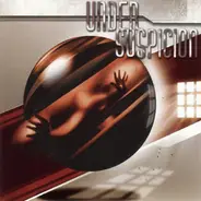 Under Suspicion - Under Suspicion