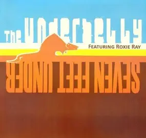 Underbelly - Seven Feet Under