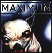 Underdog Cru - Maximum