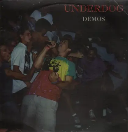 Underdog - Demos