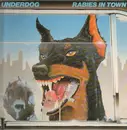 LP - Underdog - Rabies In Town